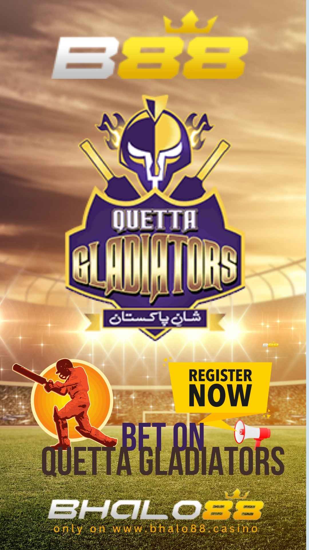 Quetta Gladiators (PSL) with Bhalo88