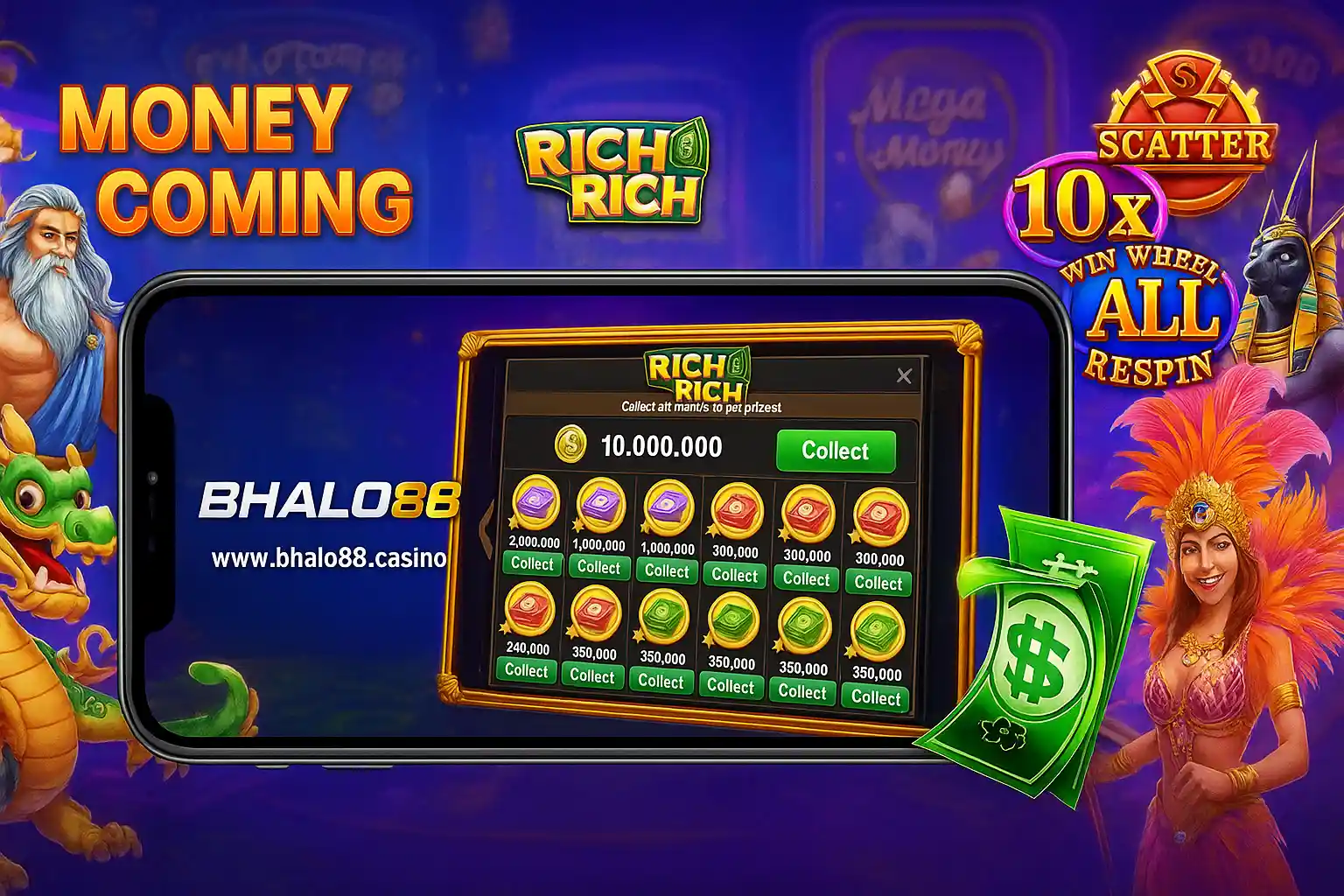 MONEY COMING ON BHALO88 (4)