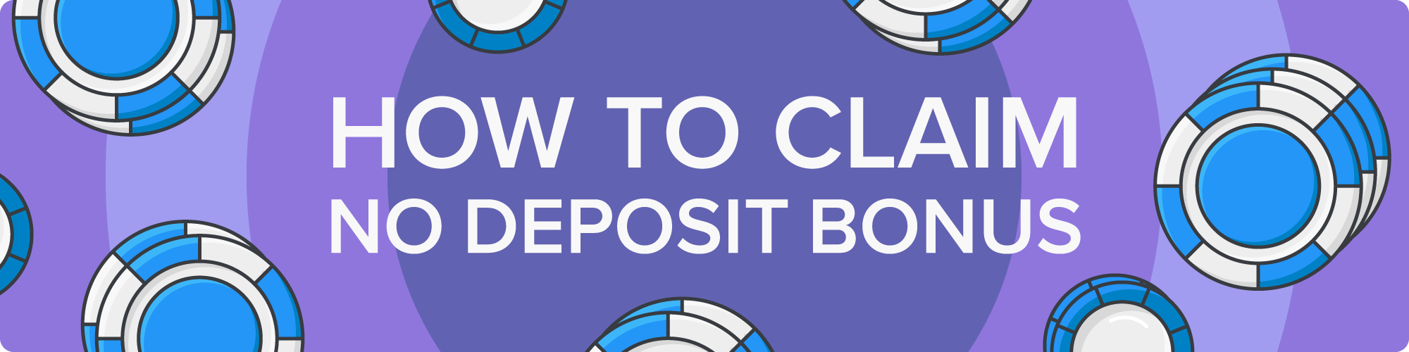 how-to-claim-no-deposit-bonus